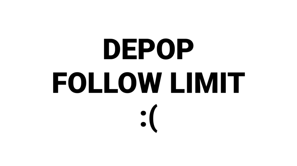 depop follow limit