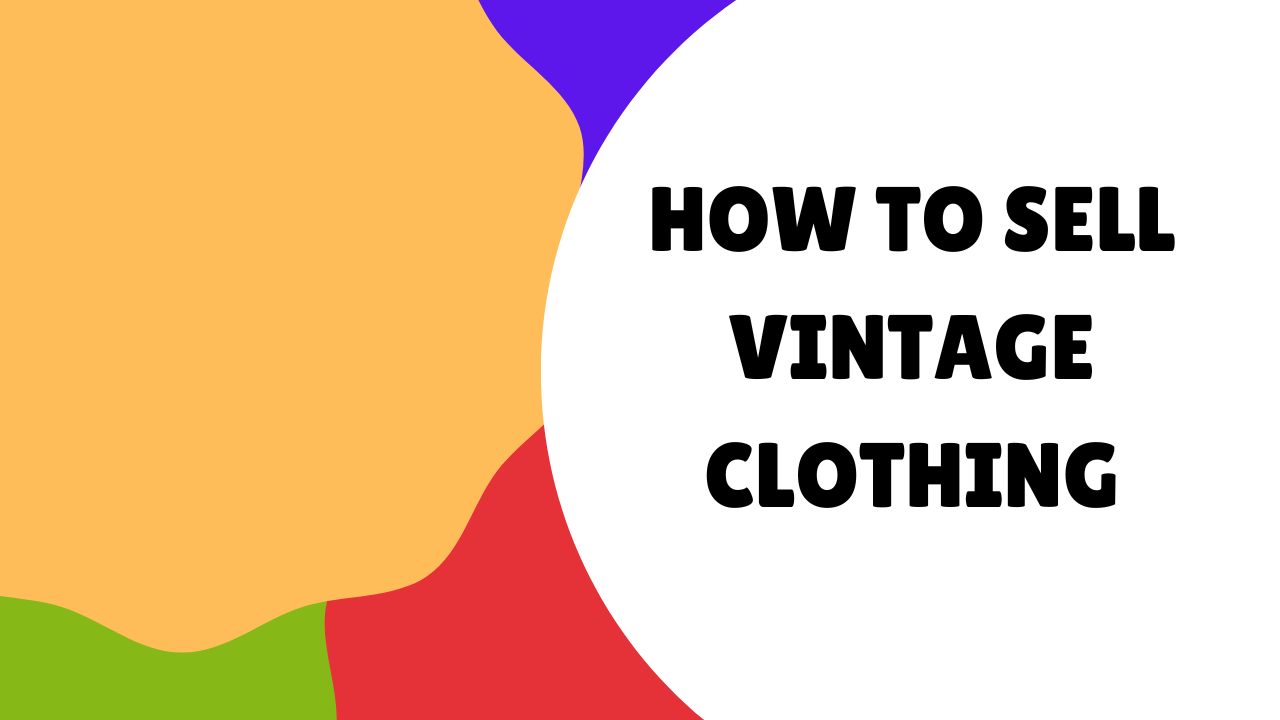 SELL VINTAGE clothing